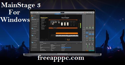  MainStage 3 Download Latest Version for Windows/7/8/10
