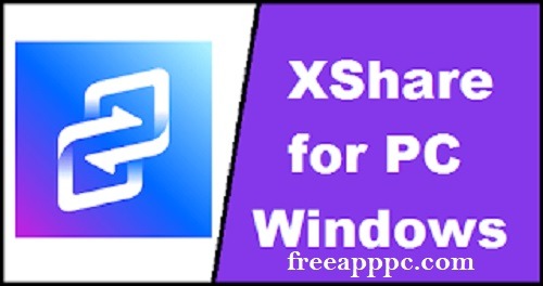 Download Latest Version XShare for Windows/Mac