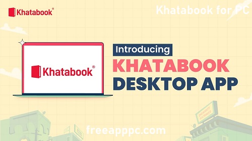 Khatabook for PC Free Download Latest Version for Windows