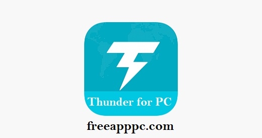 Thunder VPN for PC Download Fast, Safe VPN for Windows/Mac