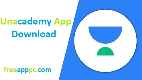 Unacademy App Download Learner App for Windows/Mac