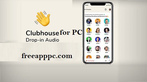 Clubhouse for PC Download and run Drop in Audio chat