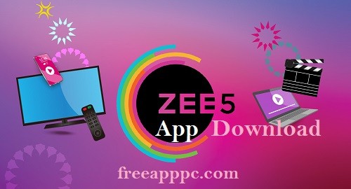 ZEE5 App Download APK Free For PC 2024