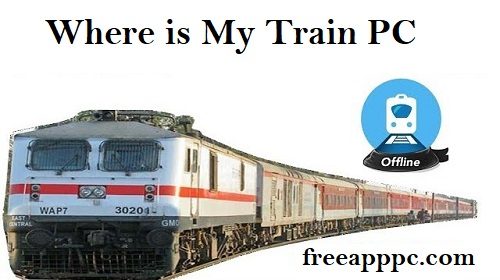 Where is My Train PC Download Android on Windows/Mac