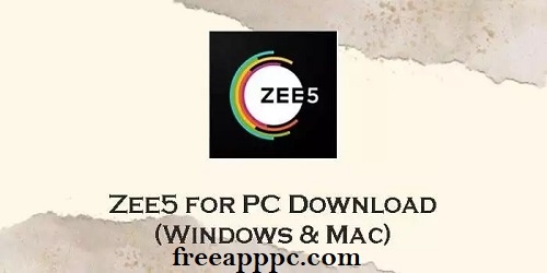 ZEE5 App Download APK Free For PC 2024