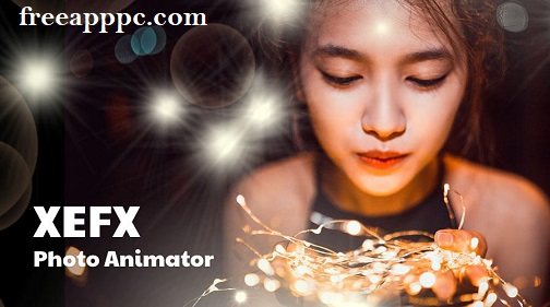 XEfx Download Free 3D Camera & Photo Animator (Windows/Mac)