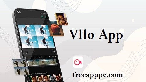 Vllo App for PC Download Video Editor Maker APK for PC