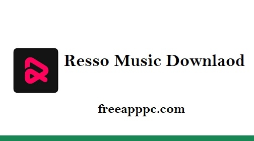 Resso Music Download Music Songs & Lyrics 3.7.4 (Windows/Mac)