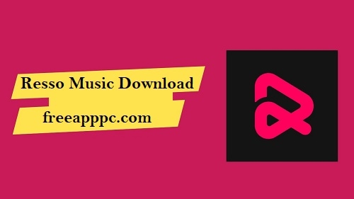 Resso Music Download Music Songs & Lyrics 3.7.4 (Windows/Mac)