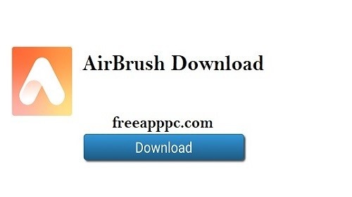AirBrush Download Free for PC