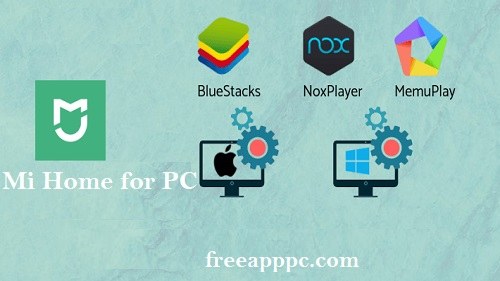 Downlaod Latest Version of Mi Home for PC