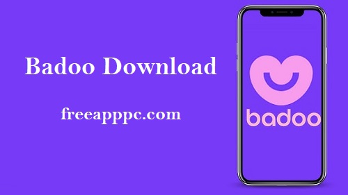 Download Free Badoo Free Online Dating Site & App for PC