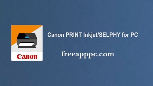 Download Free Canon Print Inkjet/SELPHY (Windows/7/8.1/10/11)