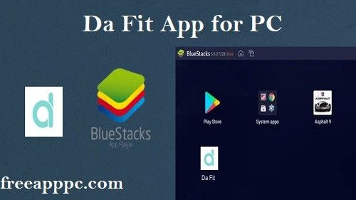 Download Free Da Fit App for PC