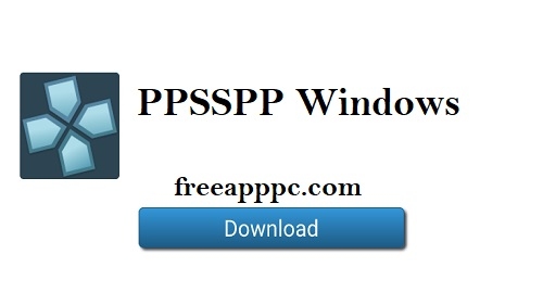 Download Free PPSSPP for Windows/Mac