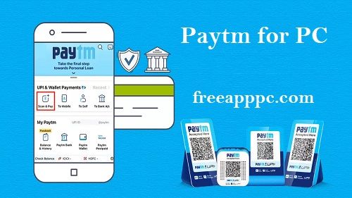Download Free Paytm Secure & Fast Payments for PC