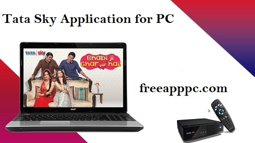 Download Free Tata Sky Application for PC