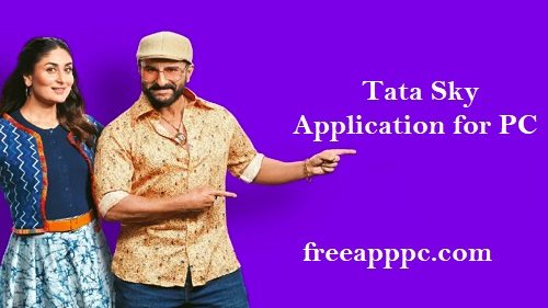 Download Free Tata Sky Application for PC