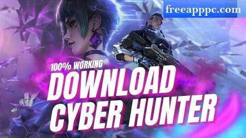 Download Free Cyber Hunter for PC