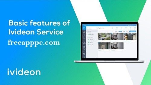 Download Free Ivideon for Windows/8.1/10/11