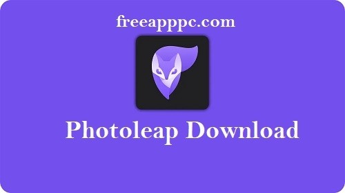 Download Free Photoleap for Windows/8.1/10/11