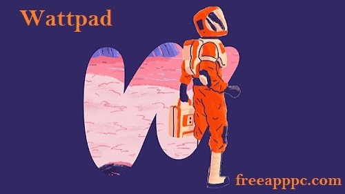 Download Free Wattpad for PC