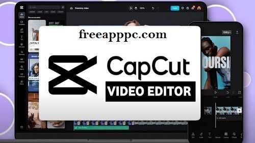 Download Free CapCut App for PC Powerful Free Video Editing Tool