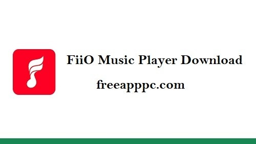 Download Free FiiO Music Player (Windows/8/8.1/10)