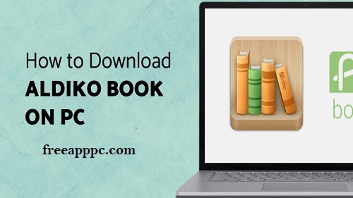 Download Free Aldiko for PC