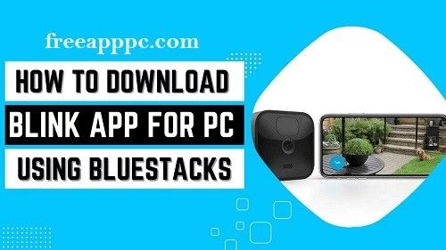 Download Free Blink for Windows/9/10/11/Mac