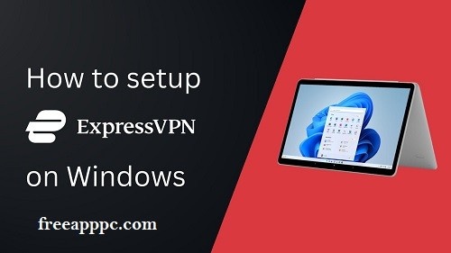 Download Free ExpressVPN for PC