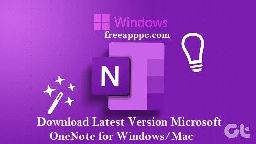 Download Latest Version Microsoft OneNote for Windows/Mac