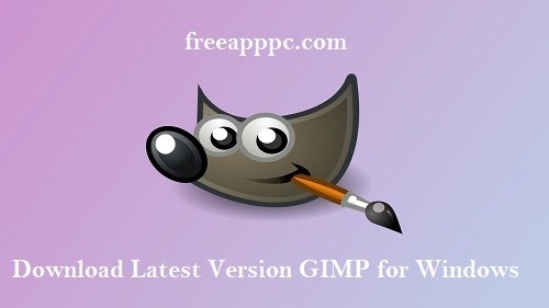 Download Latest Version GIMP for Windows