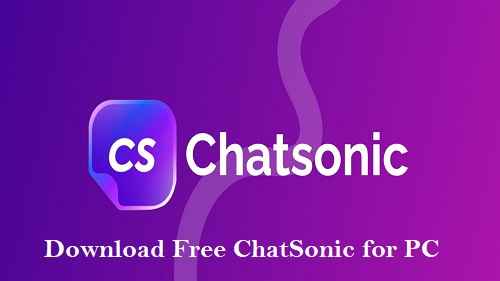 Download Free ChatSonic for PC