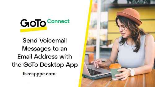 Download GoToConnect for PC – Top VoIP & Video Calling App
